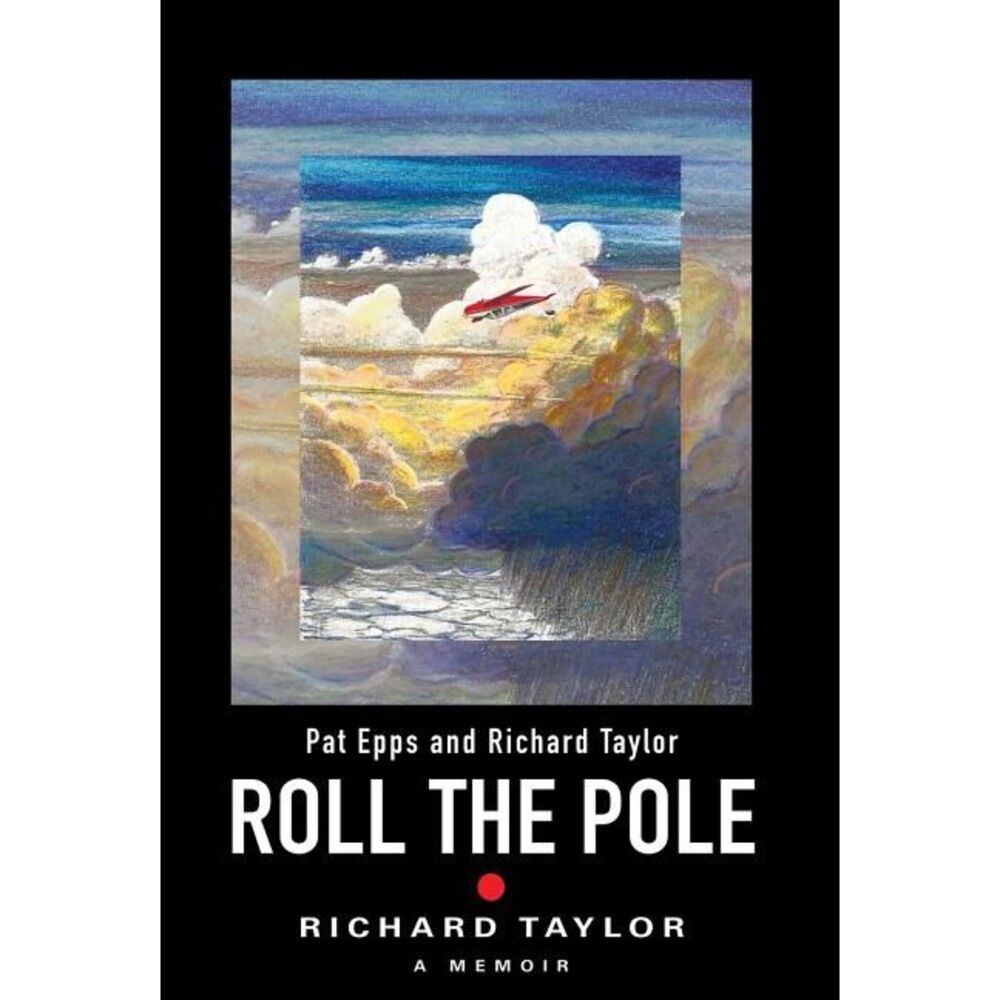 Roll the Pole -- Richard Taylor